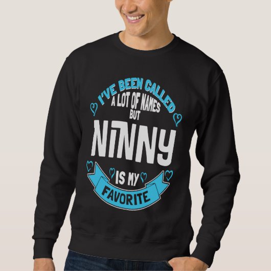 Cute Ninny for Grandmother   for Ninny Sweatshirt (Vorderseite)