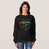 Cute Nurse Life School Appreciation Nursing Sweatshirt (Vorne ganz)
