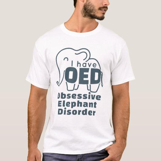 Cute Obsessive Elefant Disorder  T-Shirt (Vorderseite)