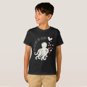 Cute Octopus, You Octo My Heart, Valentine T-Shirt (Vorne ganz)