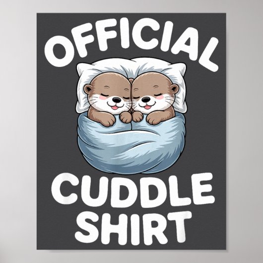 Cute Otter Couple Cozy Cuddle Poster (Vorne)