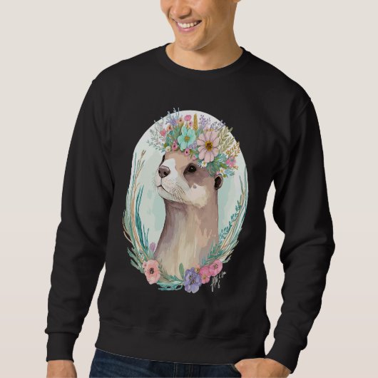 Cute Otter Flower Crown Floral Animal Sweatshirt (Vorderseite)