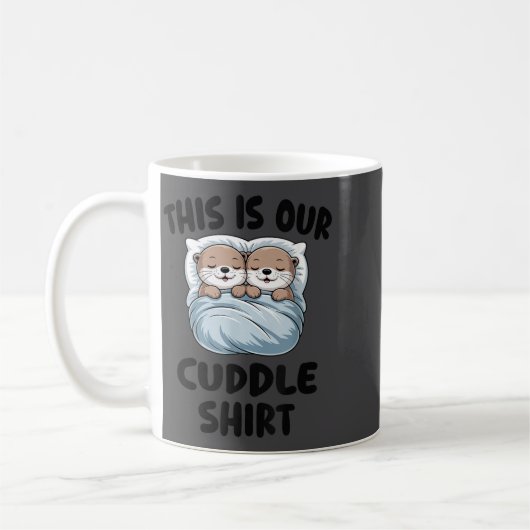 Cute Otters Snuggling This Is Our Cuddle  Kaffeetasse (Links)