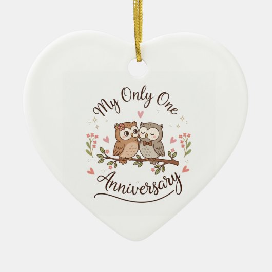Cute Owl Couple My Only One Romantic Anniversary C Keramik Ornament (Vorne)