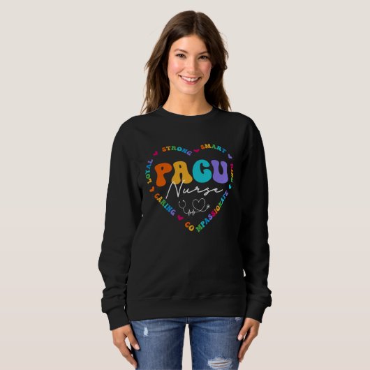 Cute Pacu Nurse Squad Appreciation Nursing Sweatshirt (Vorne ganz)