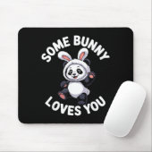 Cute Panda Bunny Easter Some Bunny Loves You Mousepad (Mit Mouse)