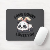 Cute Panda Bunny Some Bunny Loves You Mousepad (Mit Mouse)