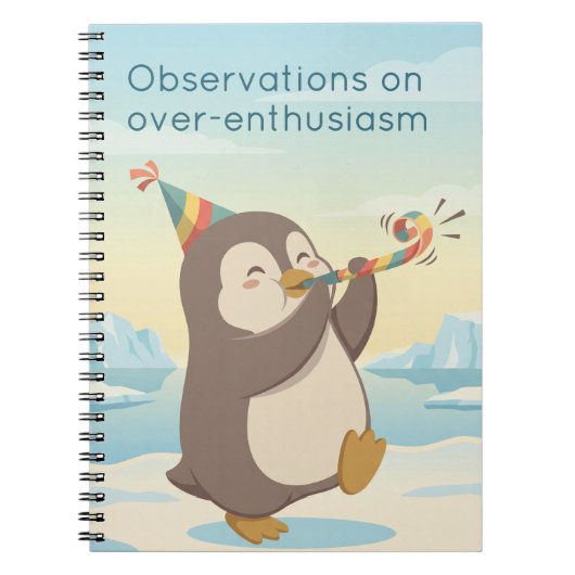 Cute Party Penguin | Observation Dry Humour Custom Notizblock (Vorderseite)