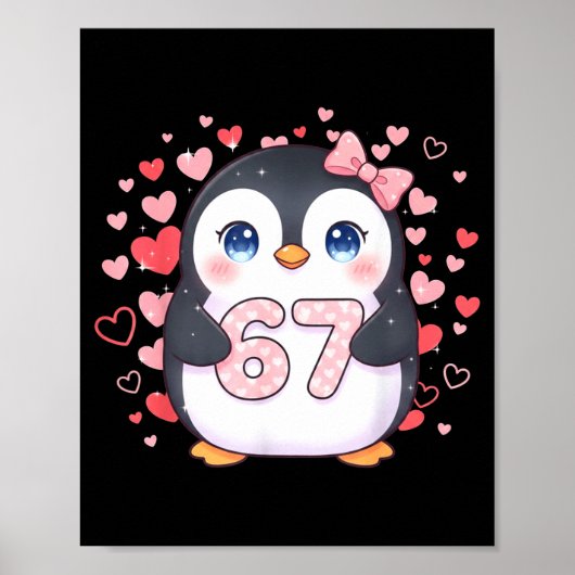 Cute Penguin 67 Six Seven Valentine Hearts 6 7 Mem Poster (Vorne)