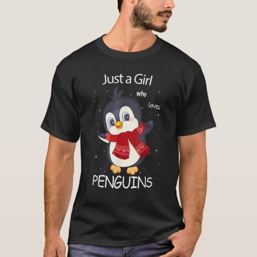Cute Penguin Just a Girl Who Loves Penguins T-Shirt (Vorderseite)