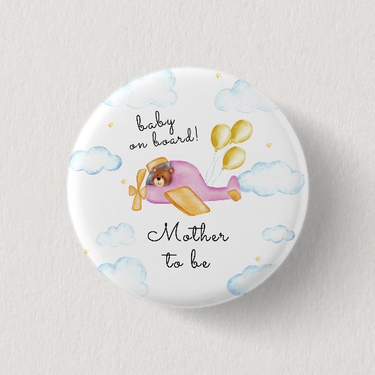 Cute Pilot Bear Airplane Mother To Be Baby Shower Button (Vorderseite)
