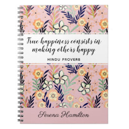 Cute Pink Happiness Quote Inspirational Floral Art Notizblock