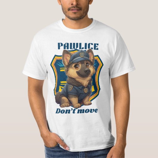 Cute Police Dog – Funny K9 Puppy “Don’t Move" T-Shirt (Vorderseite)