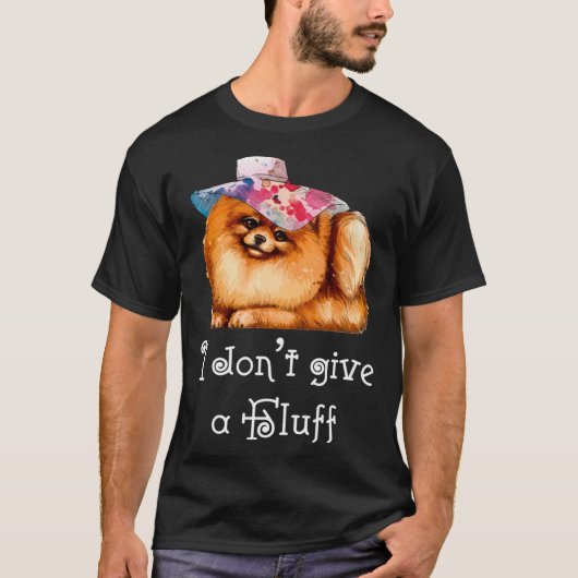 Cute Pomeranian Pom I do not give a Fluff T-Shirt (Vorderseite)