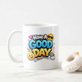 Cute Positive Quote Coffee Cup Kaffeetasse