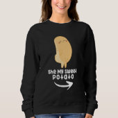 Cute Potato Couple Outfit She My Sweet Potato For  Sweatshirt (Vorderseite)