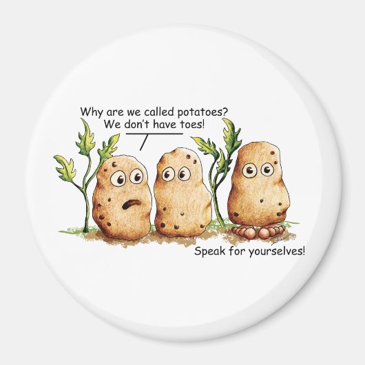 Cute Potatoes Has Toes Funny Potato Pun Magnet (Vorne)