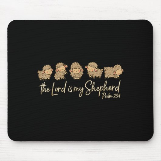 Cute Psalm 23_1 Sheep The Lord Is My Shepherd Mousepad (Vorne)