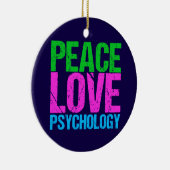 Cute Psychologist Peace Love Psychology Christmas Keramik Ornament (Rechts)