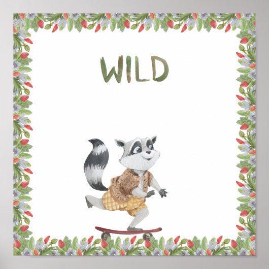 Cute Racoon On A Skateboard Wild Text Poster (Vorne)