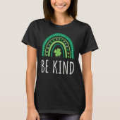 Cute Rainbow Be Kind St Patricks Day Happy Lucky H T-Shirt (Vorderseite)