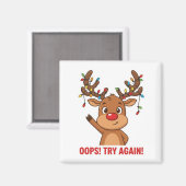 Cute Reindeer Oops Try Again Encouragement Magnet (Vorderseite/Rückseite)