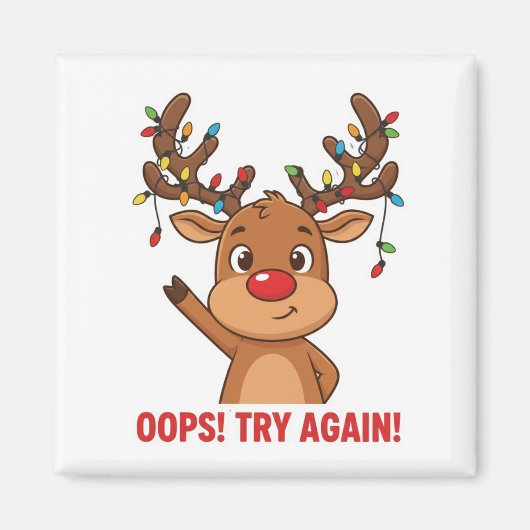 Cute Reindeer Oops Try Again Encouragement Magnet (Vorne)