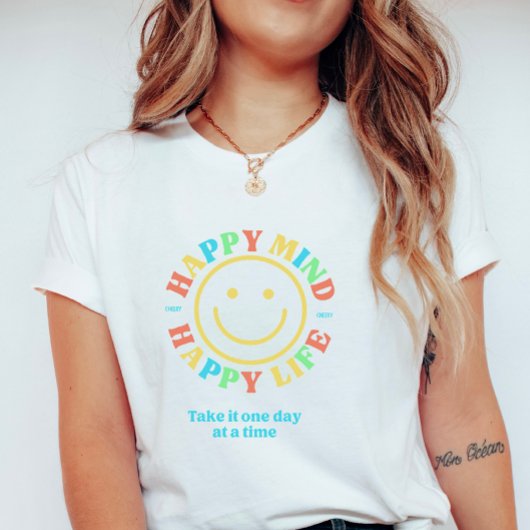 Cute Retro Happy Mind Happy Life T-Shirt
