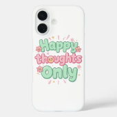 Cute Retro "Happy Thoughts Only" Case-Mate iPhone Hülle (Rückseite)