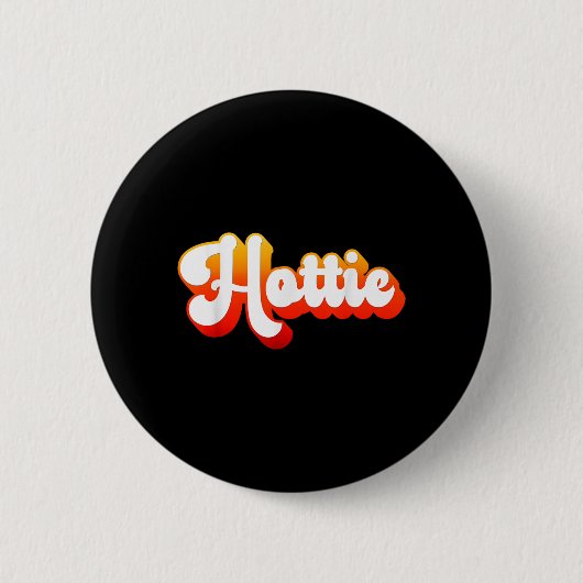 Cute Retro Vintage Hottie Button (Vorderseite)