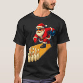 Cute Santa Playing Bowling Ball And Ns Bowler Chri T-Shirt (Vorderseite)