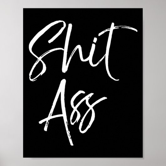 Cute Saying For Women Funny Quote Gag Gift Poster (Vorne)