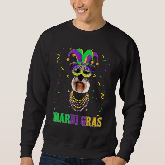 Cute Schnauzer Dog Lover Mardi Gras Carnival Party Sweatshirt (Vorderseite)