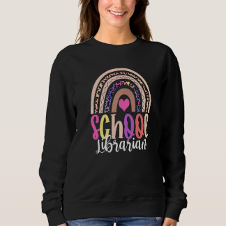 Cute School Librarian Rainbow  Back To School Libr Sweatshirt