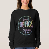 Cute School Secretary Admin Appreciation Front Off Sweatshirt (Vorderseite)