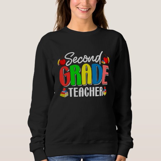 Cute Second Grade Teacher Back To School First Day Sweatshirt (Vorderseite)