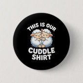 Cute Sheep Couple This Is Our Cuddle Button (Vorderseite)