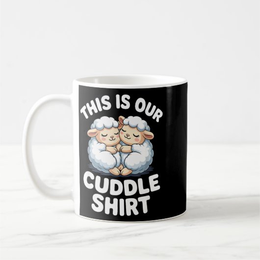 Cute Sheep Couple This Is Our Cuddle  Kaffeetasse (Links)