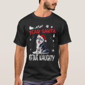 Cute Siberian Husky Dog Christmas Dear Santa Defin T-Shirt (Vorderseite)