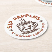 Cute Sip Happens Kaffee-Thema Runder Pappuntersetzer (Angewinkelt)