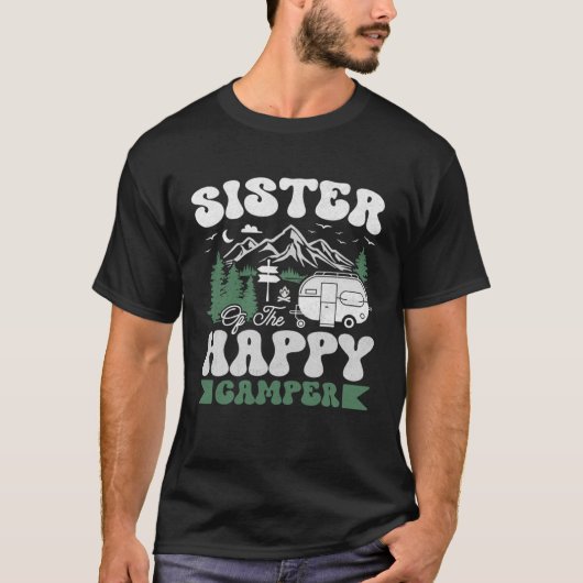 Cute Sister Of The Happy Camper Camping Trip T-Shirt (Vorderseite)