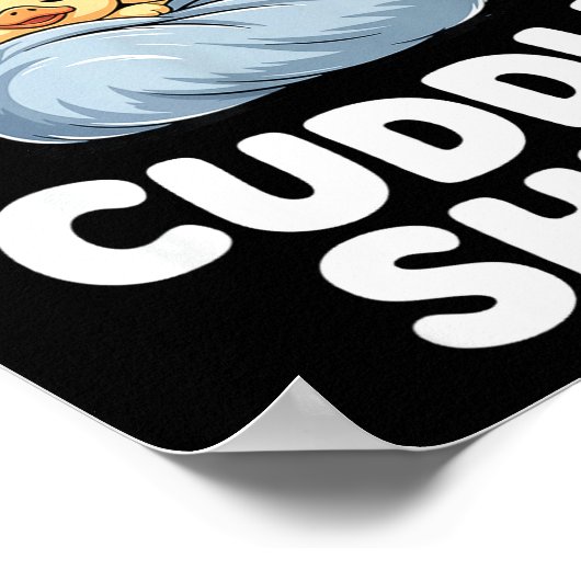 Cute Sleeng Ducks This Is Our Cuddle  Poster (Ecke)