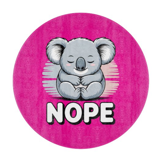 Cute Sleeping Koala “Nope” Funny Cartoon Schneidebrett (Vorderseite)