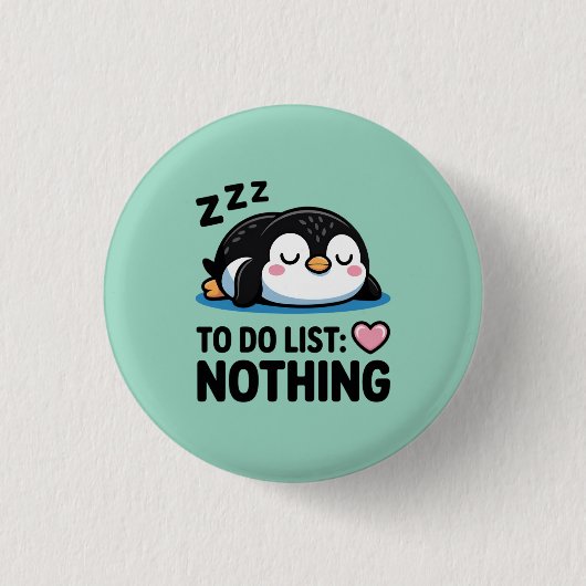cute sleeping penguin, to do list nothing button (Vorderseite)