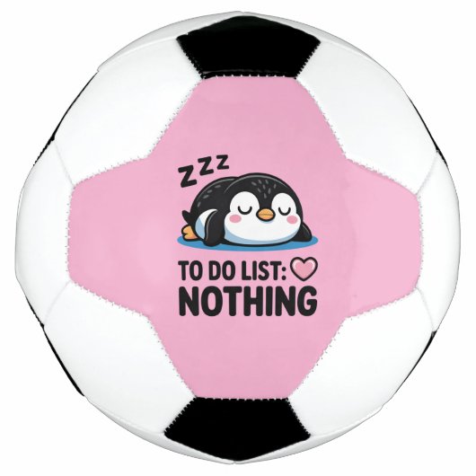 cute sleeping penguin, to do list nothing fußball (Vorderseite)