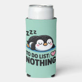 cute sleeping penguin, to do list nothing selters dosenkühler (Seltzer Vorderseite)