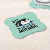 cute sleeping penguin, to do list nothing untersetzer (angewinkelt)