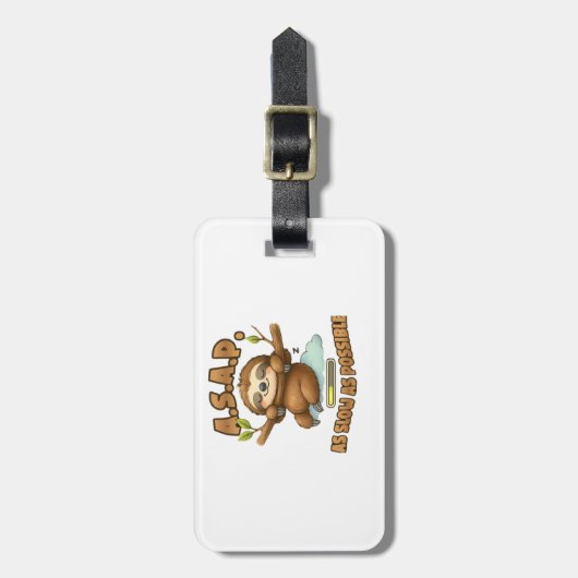 Cute Sloth ASAP � As Slow As Possible Classic T-Sh Gepäckanhänger (Vorderseite vertikal)