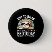 Cute Sloth Coffee Funny Quote Caffeine Lover Gift Button (Vorderseite)