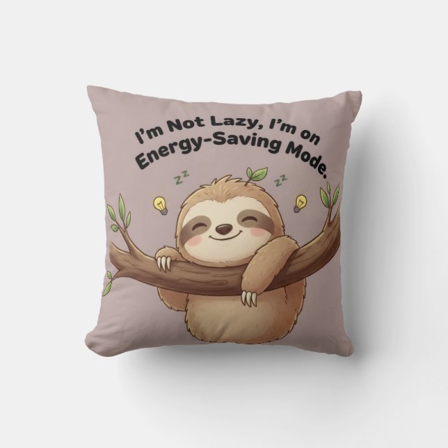 Cute Sloth "Energy-Saving Mode" Kissen (Vorderseite)